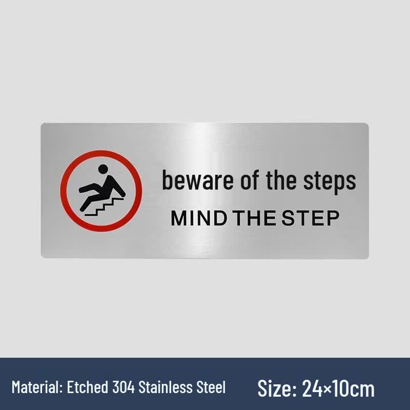 Stainless Steel Caution Step Sign