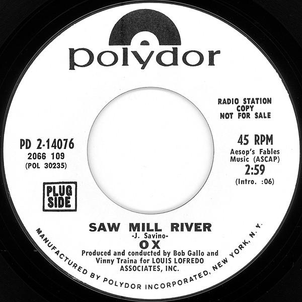 

7inch Record OX - Saw Mill River PD214076 Polydor 1971 US Rock Used