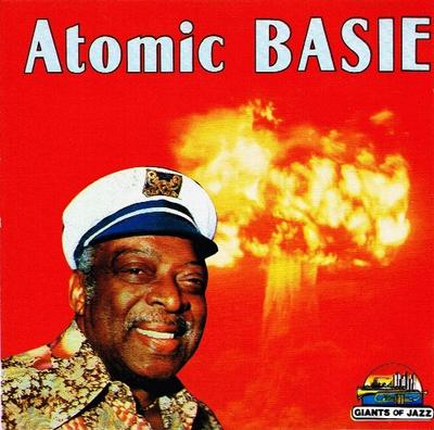 CD COUNT BASIE ORCHESTRA - Atomic Basie CD53043 Giants Of Jazz 1989 Europe Jazz Gebraucht