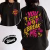 You Will Not Break Me Comfort Colors Shirt, Dungeon Crawler Carl Dnd Sci Fi Book TShirt, Time To Pay Daddy Tax Tee, DCC Book Lover Gift
