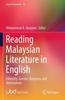 Bok Reading Malaysian Literature In English : Ethnicity, Gender, Diaspora, and Nationalism : 16