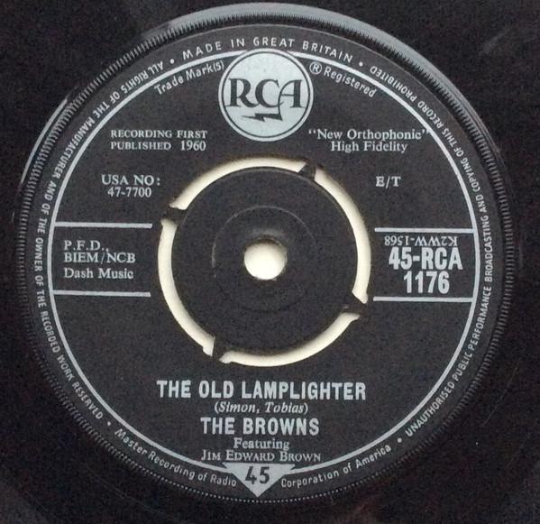 

7inch Record BROWNS - The Old Lamplighter RCA1176 RCA 1960 UK Pop Used