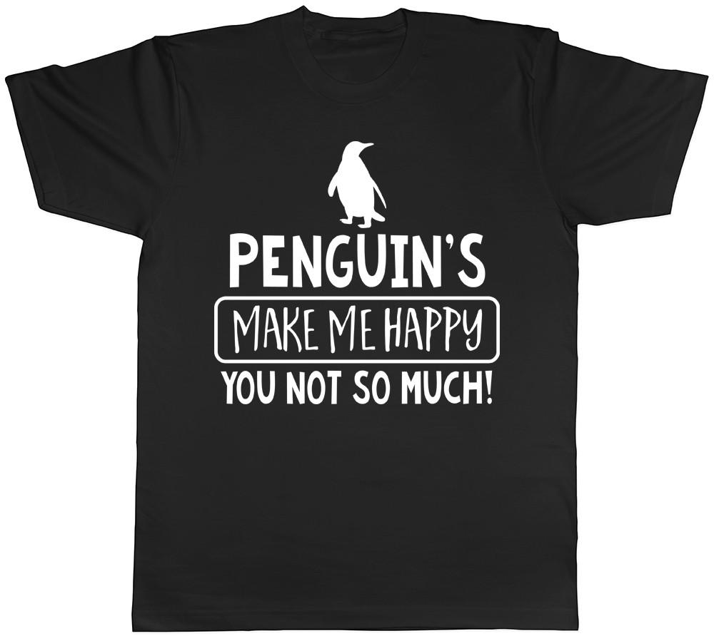Penguin Make me Happy You Not So Much Mens Womens Ladies Unisex TShirt