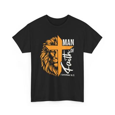 Fear Not T-Shirt | Man of God Shirt | Religious Jesus Shirt