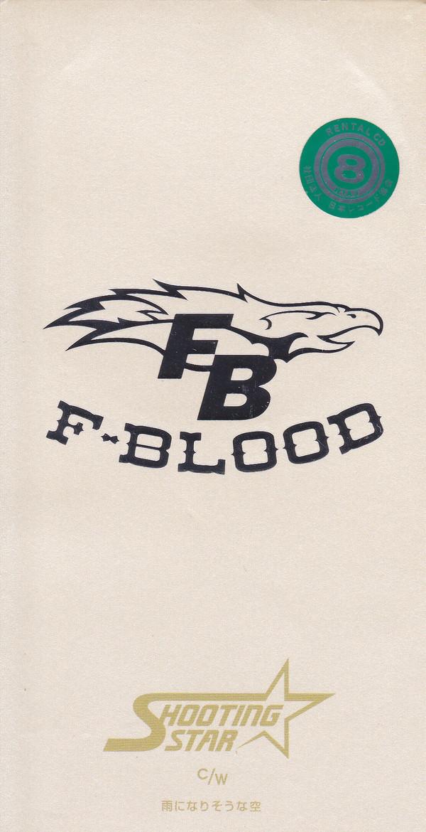

CD F-BLOOD - SHOOTING STAR PCDA01026 Pony Canyon 1998 Япония Рок Б/У