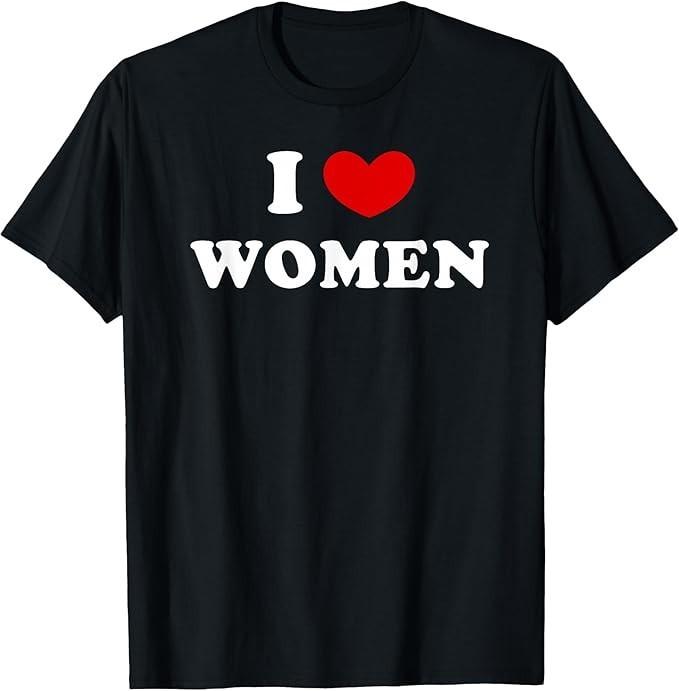 I Love Women, I Heart Women Gifts T-Shirt S разноцветный