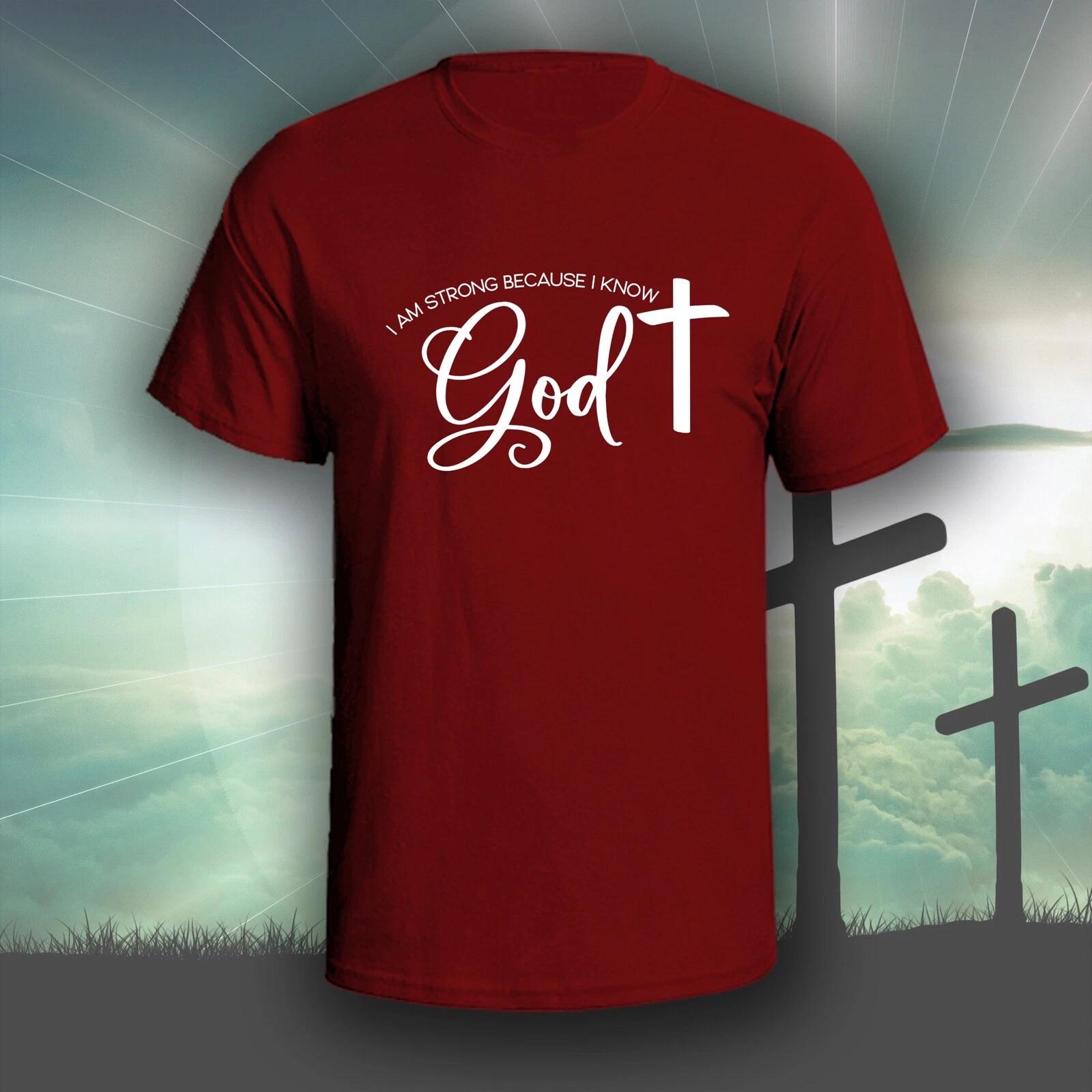 I Am Strong Because I Know God graphic tee shirt | Christian Bible God XL