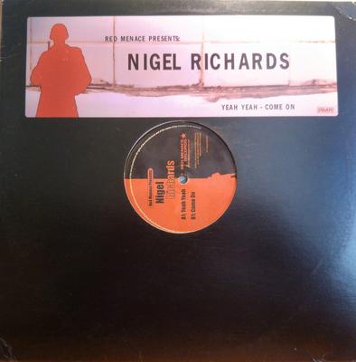 12-Zoll Schallplatte NIGEL RICHARDS - Yeah Yeah Come On RMR011 Red Menace Reco 2001 US Dance & Electronica Gebraucht