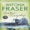 Tartan Tragedy by Lady Antonia Fraser Paperback Book 9781780228464