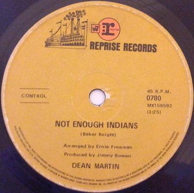 7inch Record DEAN MARTIN - Not Enough Indians 0780 Reprise Records 1968 Australia Pop Used