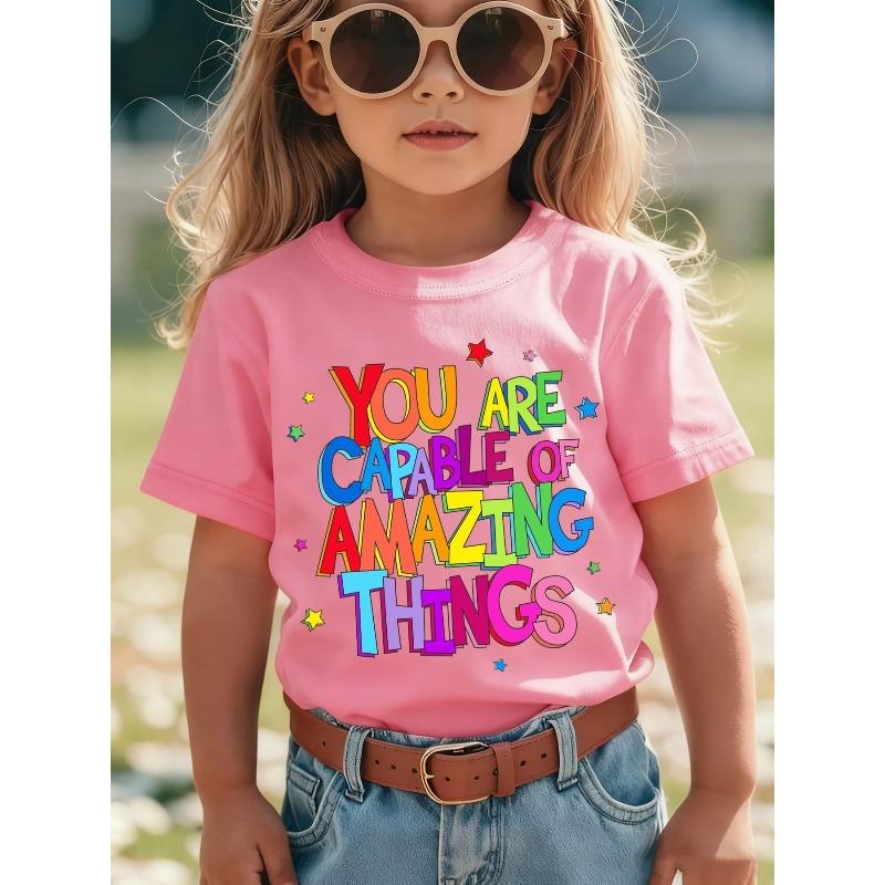 

European sizes Summer Fashion Girls Short-Sleeve T-Shirt YOU ARE CAPABLE OF AMAZING THINGS Letter Print Casual Versatile Top 164cm рожевий