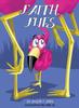 The Faith Flies Book