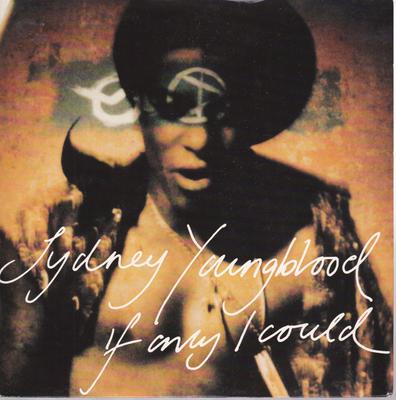 7inch Record SYDNEY YOUNGBLOOD - If Only I Could YR34 Circa 1989 UK Dance & Electronica Used