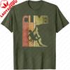 Climb Rock Climbing Adventure Outdoor Sport Men T Shirt Cotton Summer Short Sleeve Casual Fashion Top Gift for Climber