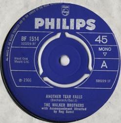 7inch Record WALKER BROTHERS - Another Tear Falls BF1514,320229BF Philips 1966 UK Rock Used