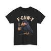 F Caw F T Shirt, Coffee Crow Raven Lovers Gothic T Shirt