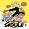 Banana Sioule Vol. 1 by Michael Sanlaville Paperback Book 9781637159460