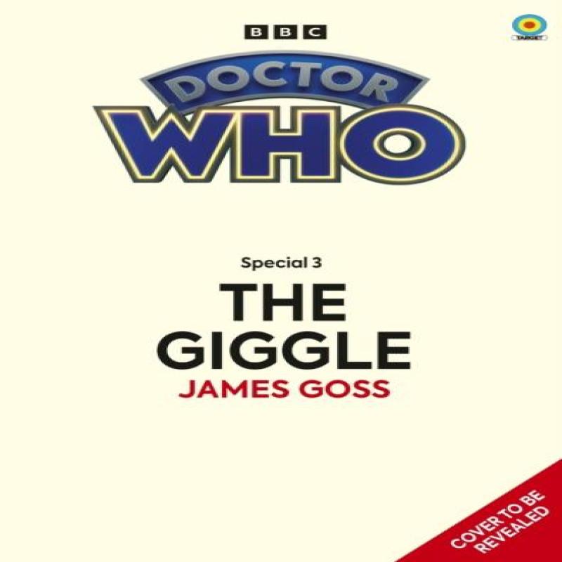 Doctor Who The Giggle Target Collection by James Goss Paperback Book 9781785948473