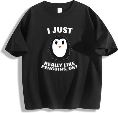 I Just Really Like Penguin Ok T-Shirt,Short Sleeve Cotton Tees