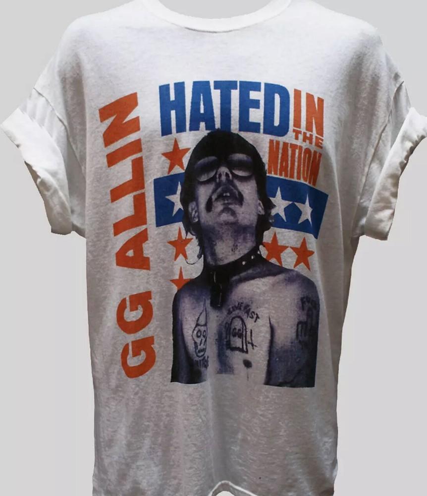 GG Allin Hardcore Hated In Nation T Shirt Full Size S-5XL Unisex T-Shirt S