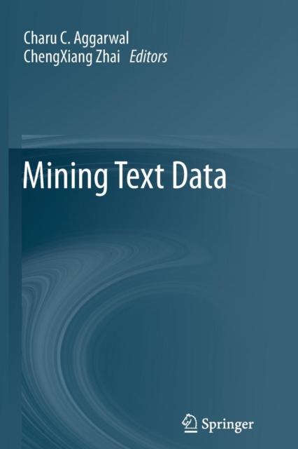 The Mining Text Data Book