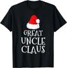 Great Uncle Claus Christmas Hat Family Group Matching Pajama T-Shirt