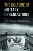 The The Culture Of Military Organizations by Mansoor, Peter R. - Hardback Book