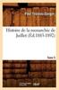 Kniha Histoire De La Monarchie De Juillet. Tome 5 (Ed.1883-1892)