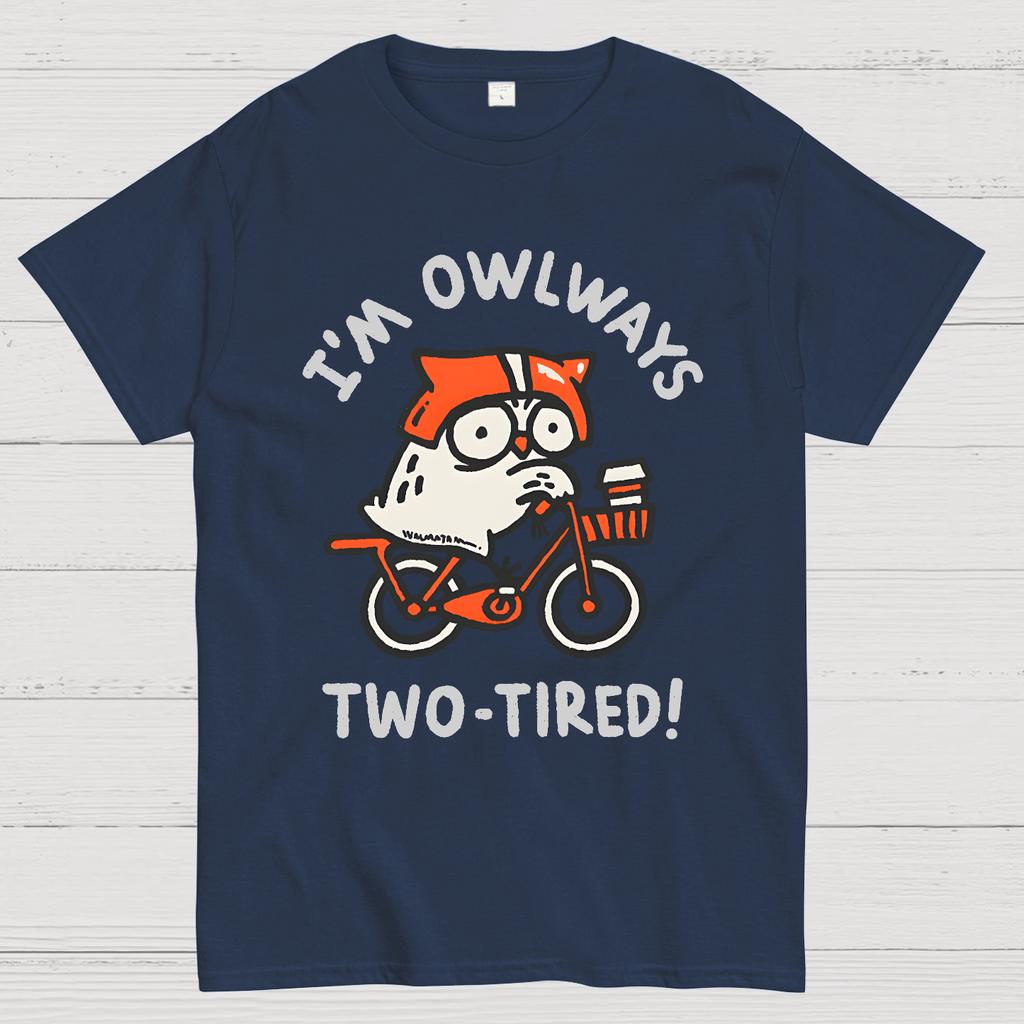 I'm Always Two-Tired Cotton Summer Casual Cool Loose T-Shirt