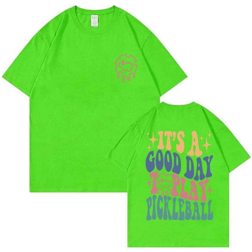 

Its A Good Day Toplay Pickleball Graphic Tshirt Unisex Women Clothing Casual Funny Meme Tshirt Male 100 Cotton Oversized T Shirt 4XL