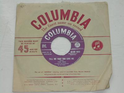 7inch Record PAUL ANKA - Tell Me That You Love Me 45DB4022 Columbia 1957 UK Rock Used