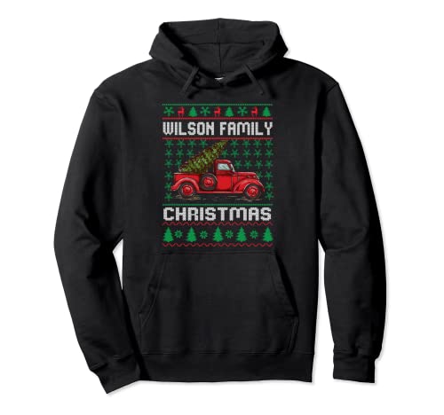 Wilson Family Ugly Christmas Sweater Red Truck Funny Christmas Hoodie
