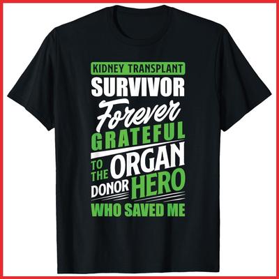 Nierentransplantation Überlebender Organspender Empfänger Schwarzes Baumwoll-T-Shirt Unisex T-Shirt