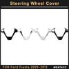 ABS Chrom Auto Lenkrad Abdeckung Dekoration Aufkleber Trim für Ford Fiesta MK7 2009 2010 2011 2012 2013 2014