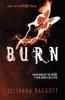 Burn par Julianna Baggott Livre de poche 9780755385584