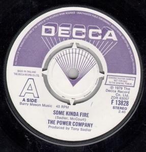 7inch Record POWER COMPANY - Some Kinda Fire F13828PROMO Decca 1979 UK Rock Used