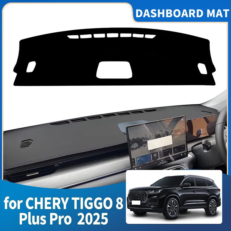 fit for CHERY TIGGO 8 Plus Pro 2025 High Quality Dashboard Cover Mat Sunshade Anti‑UV Protector Dash Pad Accessories