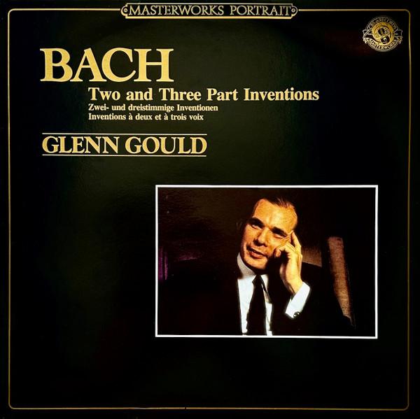 

LP Record JOHANN SEBASTIAN BACH GLENN GOULD Two And Three Part Inventions Zwe CBS60254 CBS Masterworks 1983 Europe Classical Used