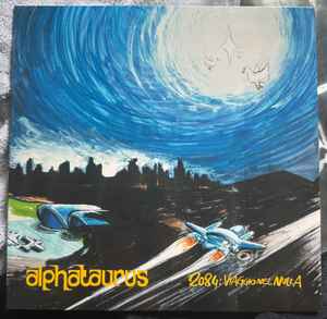 

LP Record ALPHATAURUS - 2084: Viaggio Nel Nulla (180g) AMS174 AMS Records 2024 Italy Rock