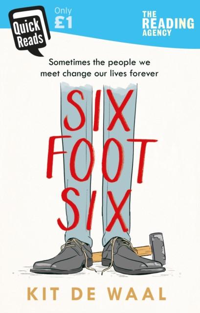 Six Foot Six by Kit de Waal Paperback Book 9780241317921
