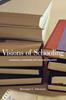 The Visions of Schooling : Conscience, Community, and Common Education Book