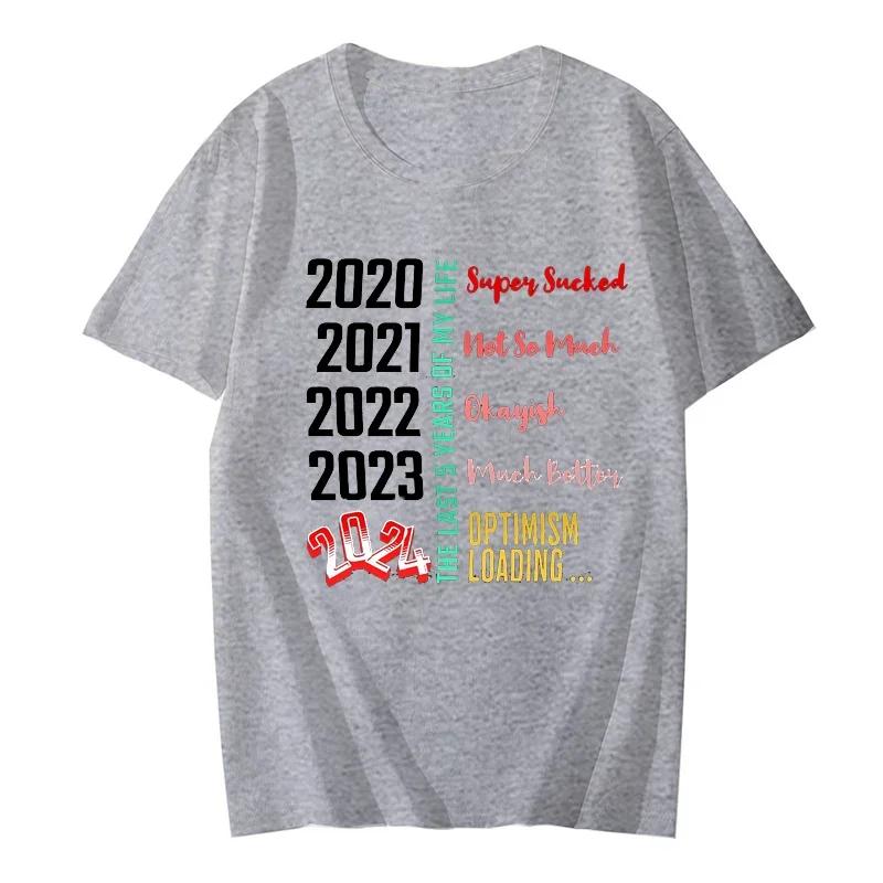 Male Tops Oversized Tee The Last 5 Years of My Life 2024 Optimism Loading Clothes Summer Streetwear T Shirts Fashion Tshirt Man