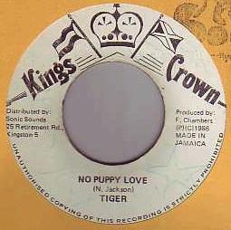 

7inch Record TIGER - No Puppy Love NONE Kings Crown 1986 Jamaica Reggae, Ska & Dub Used