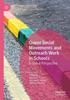 The Queer Social Movements and Outreach Work In Schools : A Global Perspective Book