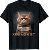 Catnip Made Me Do It Funny Cat for Cat Lovers Unisex T-Shirt, Size S-5XL