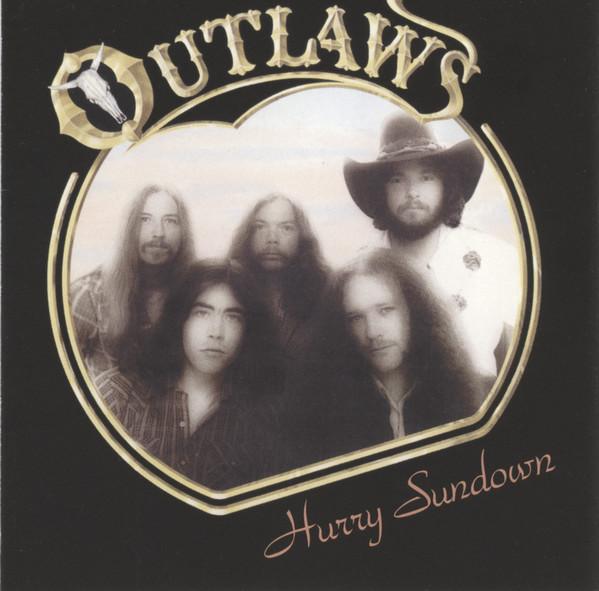 

CD OUTLAWS - Hurry Sundown 74465998182 Buddha Records US Рок Б/У