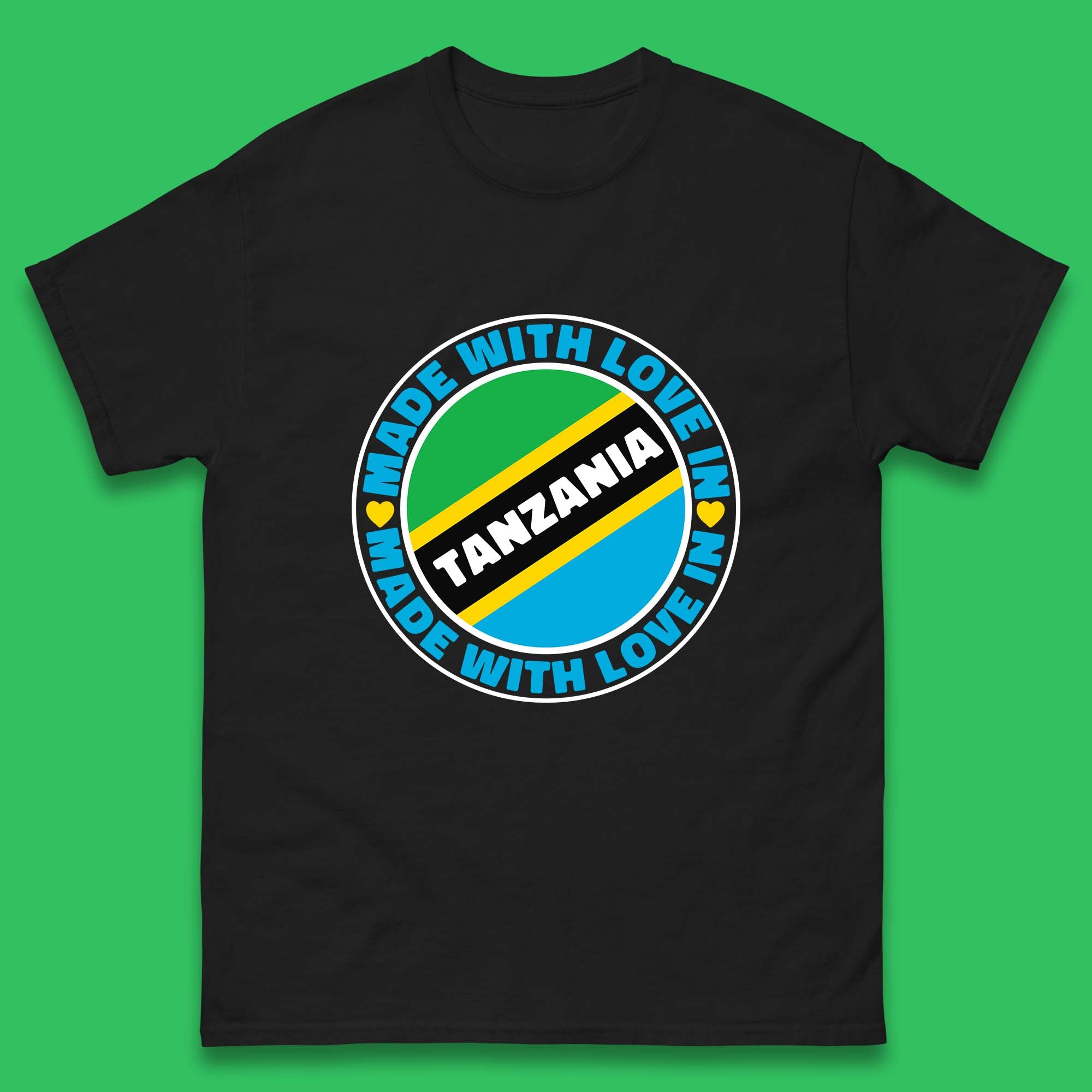 Made With Love In Tanzania Country In East Africa Tanzanian Africa Traveler Mens Tee Top S