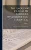 Kniha The American Journal Of Religious Psychology And Education Volume 4