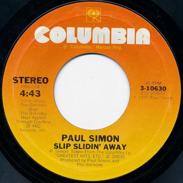 

7inch Record PAUL SIMON - Slip Slidin Away 310630 Columbia 1977 US Rock Used
