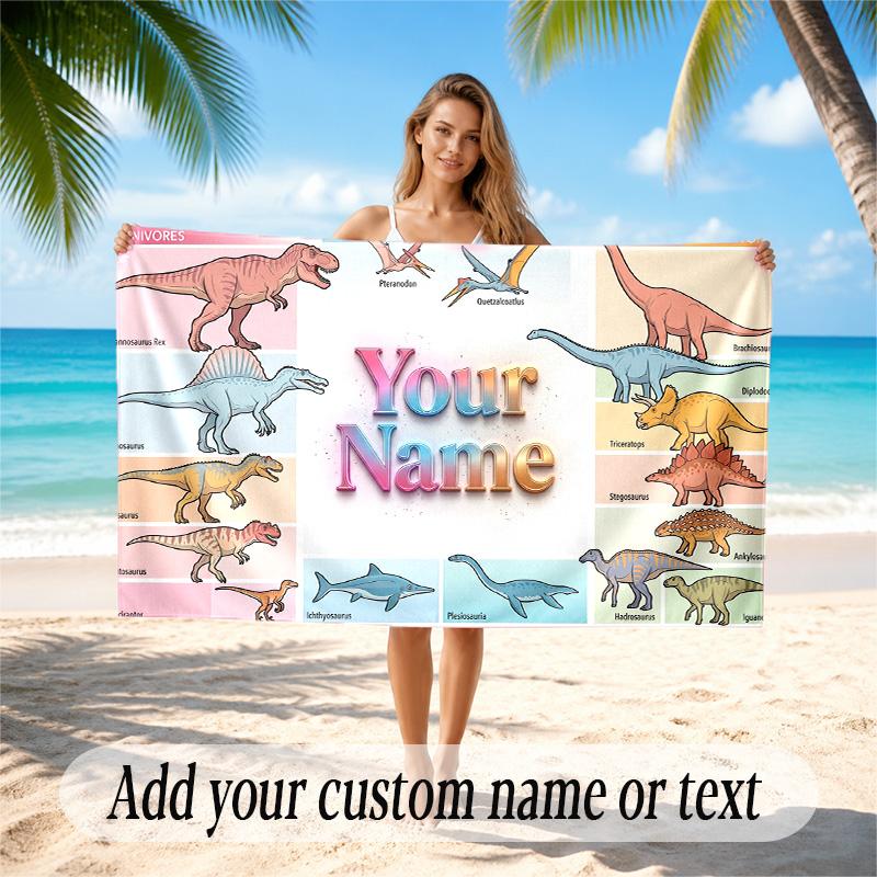 Dinosaur Theme Quick Dry Beach Towel Custom Name Text Print Large Sand Resistant Towel Beach Vacation